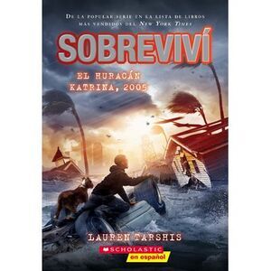 Sobreviví El Huracán Katrina, 2005 (I Survived Hurricane Katrina, 2005) -- Laure
